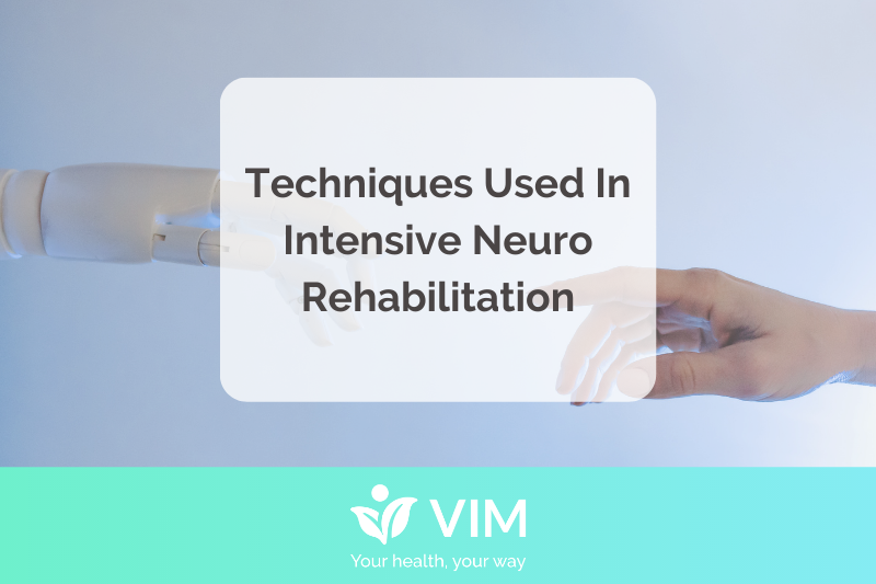 Techniques Used In Intensive Neuro Rehabilitation