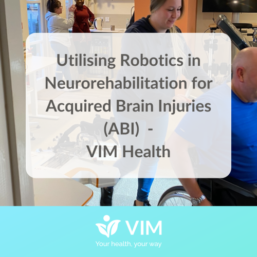 Robotics in Neurorehabilitation VIM Health