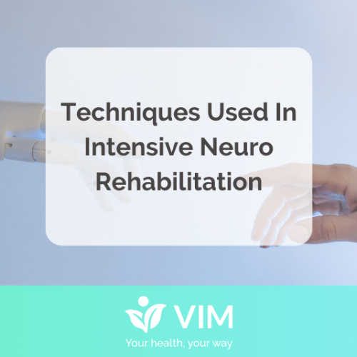 Techniques Used In Intensive Neuro Rehabilitation